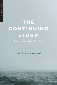 Hardcover The Continuing Storm: Learning from Katrina Book