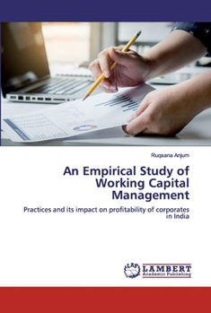 Paperback An Empirical Study of Working Capital Management Book