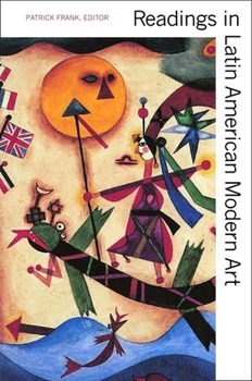 Paperback Readings in Latin American Modern Art Book