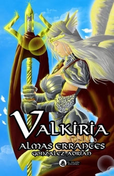 Paperback Valkiria: Almas errantes [Spanish] Book