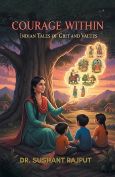 Paperback Courage Within: Indian Tales of Grit and Values Book
