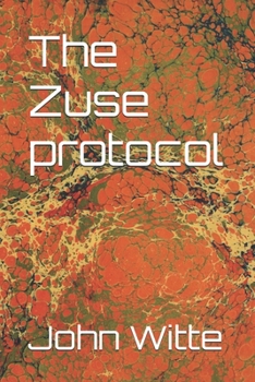 Paperback The Zuse protocol Book