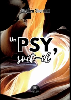 Paperback Un psy, soit-il [French] Book