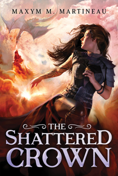 The Shattered Crown - Book #3 of the Beast Charmer