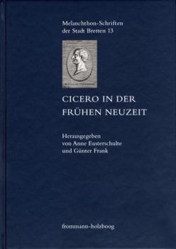 Hardcover Cicero in Der Fruhen Neuzeit [German] Book