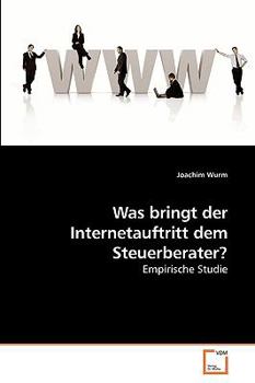 Paperback Was bringt der Internetauftritt dem Steuerberater? [German] Book