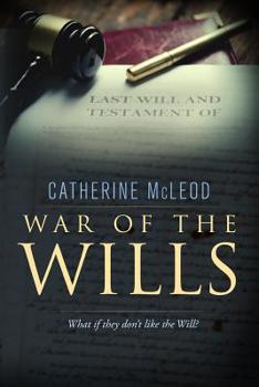 Paperback War of the Wills: What if they don't like the Will? Book