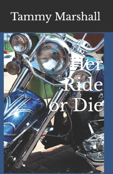 Paperback Her Ride or Die Book