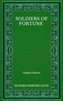 Paperback Soldiers Of Fortune - Original Edition Book
