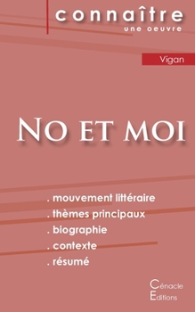 Paperback Fiche de lecture No et moi de Delphine de Vigan (Analyse littéraire de référence et résumé complet) [French] Book