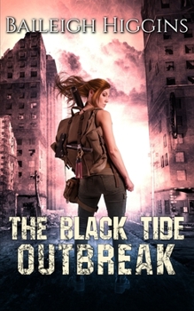 Paperback The Black Tide: Outbreak Book