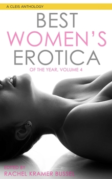 Paperback Best Women's Erotica of the Year, Volume 4 Book