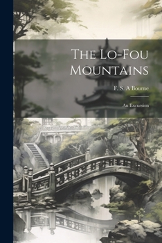 Paperback The Lo-Fou Mountains: An Excursion Book