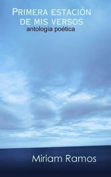 Hardcover Primera estación de mis versos [Spanish] Book