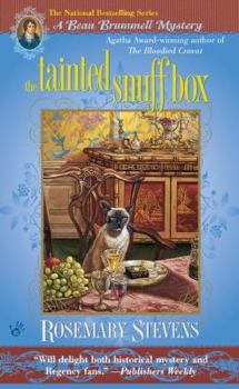 The Tainted Snuff Box (Beau Brummell Mysteries (Paperback)) - Book #2 of the Beau Brummell