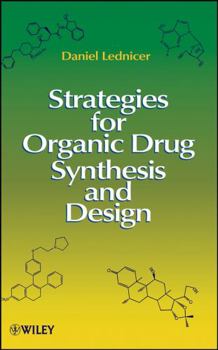 Hardcover Strategies for Organic Drug Synthesis and Design Book