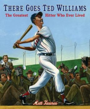 Hardcover There Goes Ted Williams: The Greatest Hitter Who Ever Lived Book