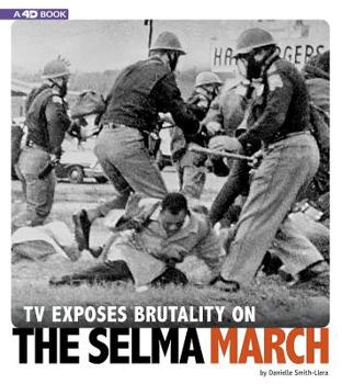 Hardcover TV Exposes Brutality on the Selma March: 4D an Augmented Reading Experience Book