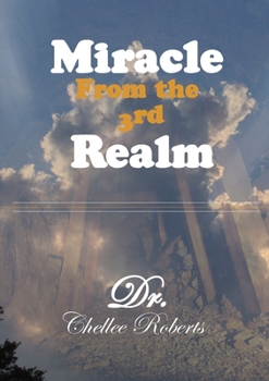 Paperback Miracle From the 3rd Realm Book