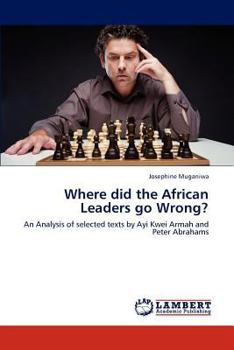 Paperback Where did the African Leaders go Wrong? Book