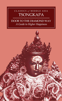 Paperback Door to the Diamond Way: A Guide to Higher Happiness Book