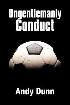 Paperback Ungentlemanly Conduct Book