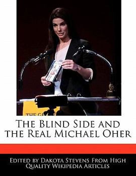 Paperback The Blind Side and the Real Michael Oher Book