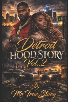 "Detroit Hood Story" Volume # 2: "The Reckoning of the Streets"