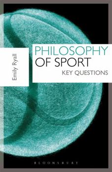 Paperback Philosophy of Sport: Key Questions Book