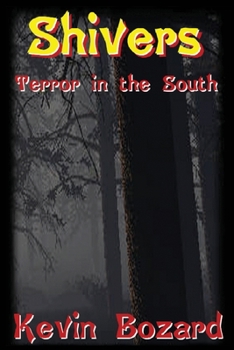 Paperback Shivers: Terror in the South Book