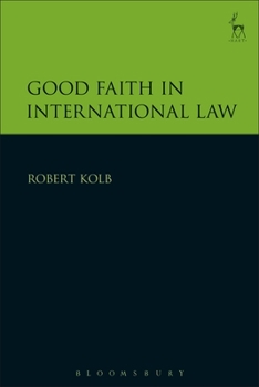 Hardcover Good Faith in International Law Book