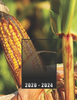 Paperback 2020 - 2014: Calendar 60 Months / 5 Year Planner / Diary (January 2020 - December 2024), a month on 2 pages + notes / CORN COB PHOT Book