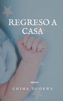 Paperback Regreso a Casa [Spanish] Book