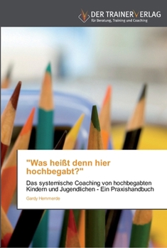 Paperback "Was heißt denn hier hochbegabt?" [German] Book
