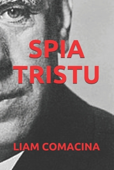 Paperback Spia Tristu [Corsican] Book