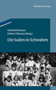Hardcover Die Juden in Schwaben [German] Book