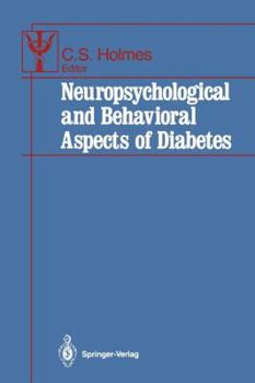 Paperback Neuropsychological and Behavioral Aspects of Diabetes Book