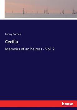 Cecilia, or Memoirs of an Heiress