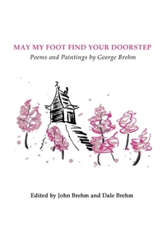 Paperback May My Foot Find Your Doorstep Book