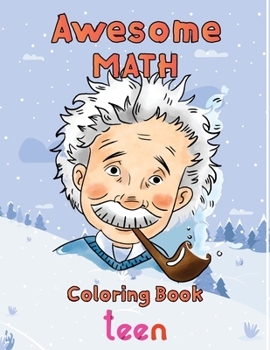 Paperback Awesome Math coloring book teen: 8.5''x11''/math coloring book