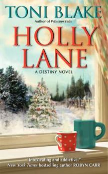 Mass Market Paperback Holly Lane: A Destiny Novel Book