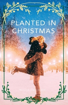 Paperback Planted in Christmas Book