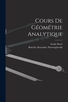 Paperback Cours de Géométrie Analytique [French] Book