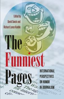 Hardcover The Funniest Pages: International Perspectives on Humor in Journalism Book