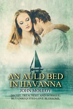 Paperback An Auld Bed in Havana Book