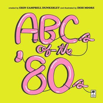 Hardcover ABCs of the '80s Book