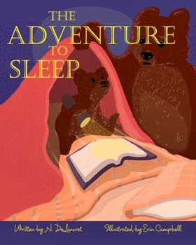 Paperback The Adventure to Sleep Book
