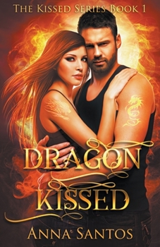 Paperback Dragon Kissed Book
