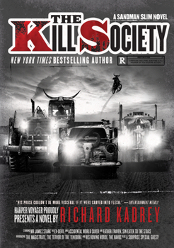 The Kill Society - Book #9 of the Sandman Slim