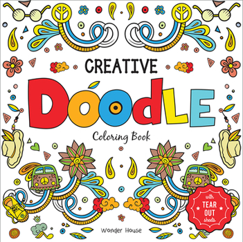Paperback Creative Doodle Coloring Book: Children Coloring Book with Tear Out Sheets Book